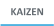 KAIZEN